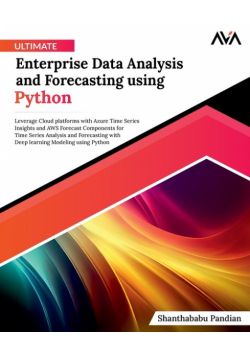 Ultimate Enterprise Data Analysis and Forecasting using Python