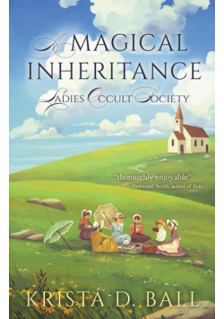 A Magical Inheritance
