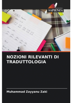 Nozioni Rilevanti Di Traduttologia