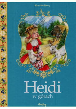 Heidi w górach