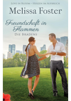 Freundschaft in Flammen