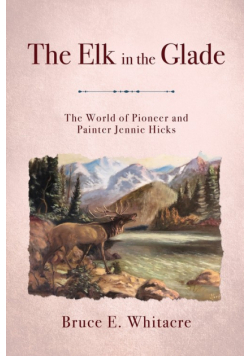 The Elk in the Glade