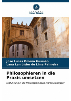 Philosophieren in die Praxis umsetzen
