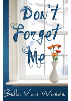 Don't Forget Me
