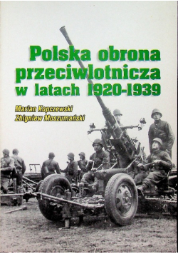 Polska obrona przeciwlotnicza w latach 1920  1939 r