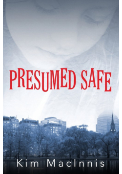 Presumed Safe