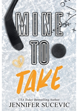 Mine to Take (Special Edition)