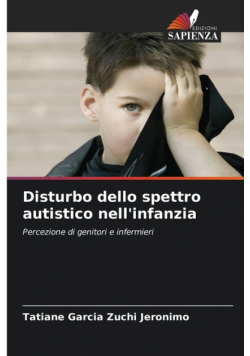 Disturbo dello spettro autistico nell'infanzia