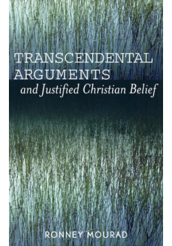 Transcendental Arguments and Justified Christian Belief