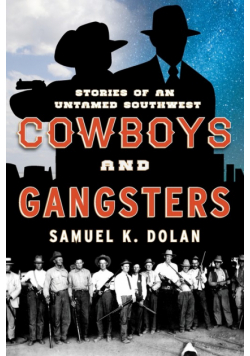 Cowboys and Gangsters