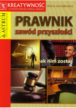 Prawnik Zawód przyszłości