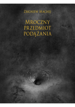 Mroczny przedmiot podążania