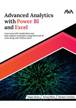 Advanced Analytics with Power BI and Excel