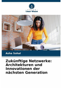 Zukünftige Netzwerke