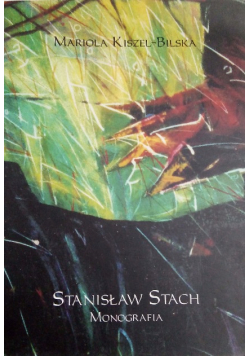 Stanisław Stach monografia