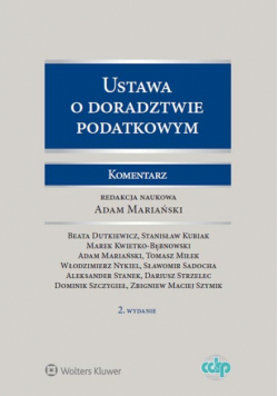 Ustawa o doradztwie podatkowym. Komentarz