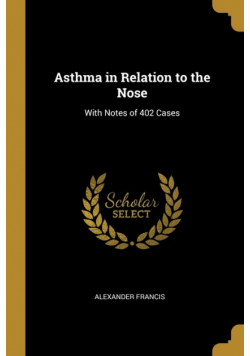 Asthma in Relation to the Nose