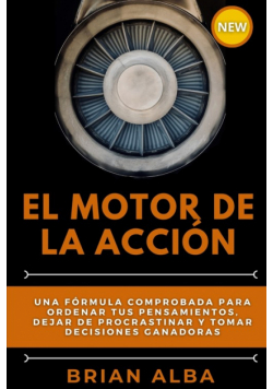 El Motor De La Acción