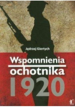 Wspomnienia ochotnika 1920