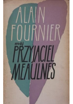 Mój przyjaciel Meaulnes