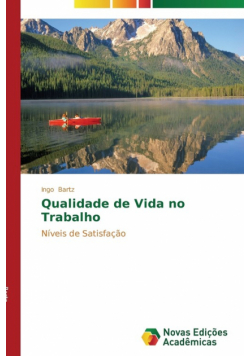 Qualidade de Vida no Trabalho