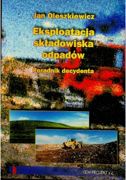 Eksploatacja składowiska odpadów