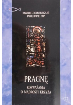 Pragnę Rozważania o mądrości krzyża