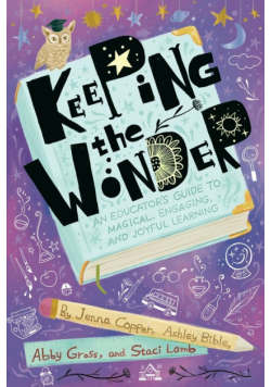 Keeping the Wonder