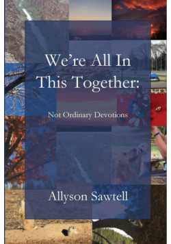 We're All In This Together