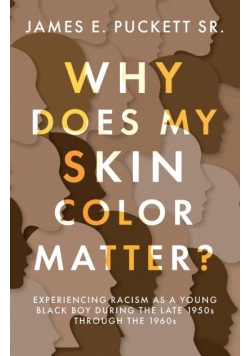 Why Does My Skin Color Matter?