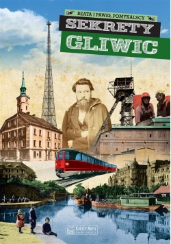 Sekrety Gliwic