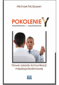 Pokolenie Y Współistnienie czy współdziałanie