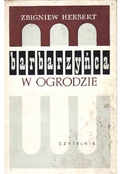 Barbarzyńca w ogrodzie