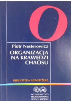 Organizacja na krawędzi chaosu