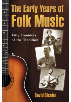 The Early Years of Folk Music