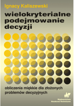 Wielokryterialne podejmowanie decyzji