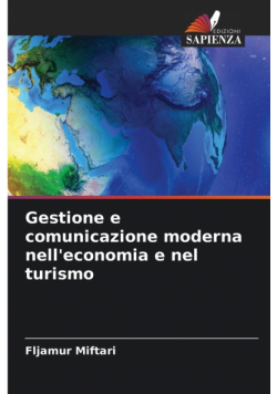 Gestione e comunicazione moderna nell'economia e nel turismo
