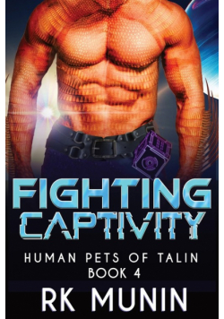 Fighting Captivity