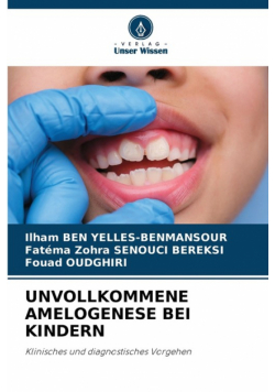 Unvollkommene Amelogenese Bei Kindern