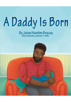A Daddy is Born