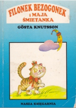 Filonek Bezogonek i Maja Śmietanka
