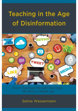 Teaching in the Age of Disinformation