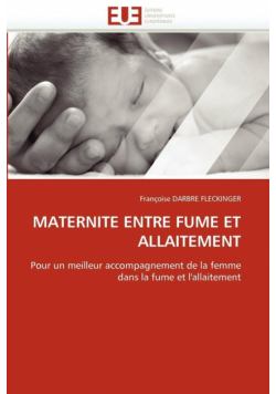Maternite entre fume et allaitement
