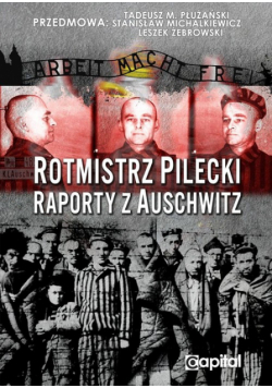 Rotmistrz  Raporty z Auschwitz