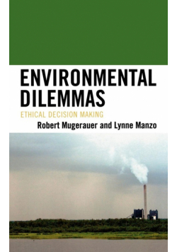 Environmental Dilemmas