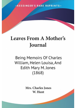 Leaves From A Mother's Journal