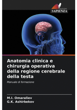 Anatomia clinica e chirurgia operativa della regione cerebrale della testa
