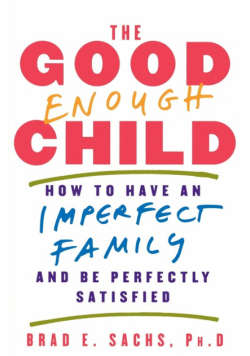 The Good Enough Child