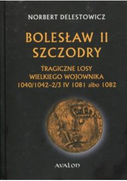 Bolesław II Szczodry Tragiczne losy