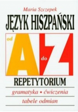 Język hiszpański A do Z Repetytorium